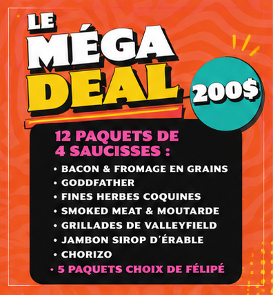 Le Méga Deal!